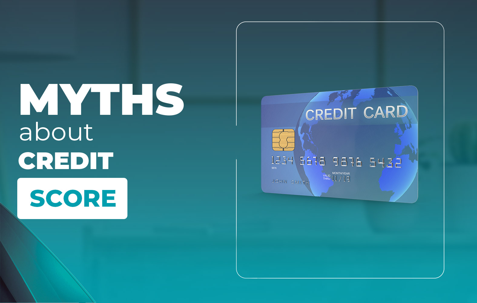 Some myths about credit scores