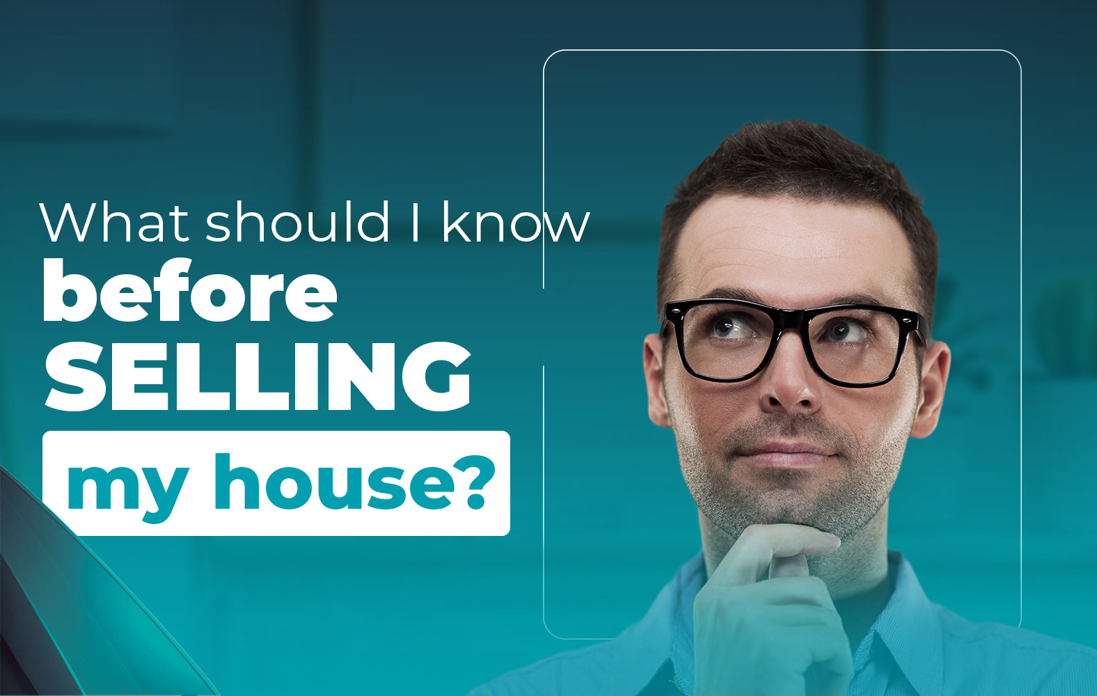 What you should know before selling your house